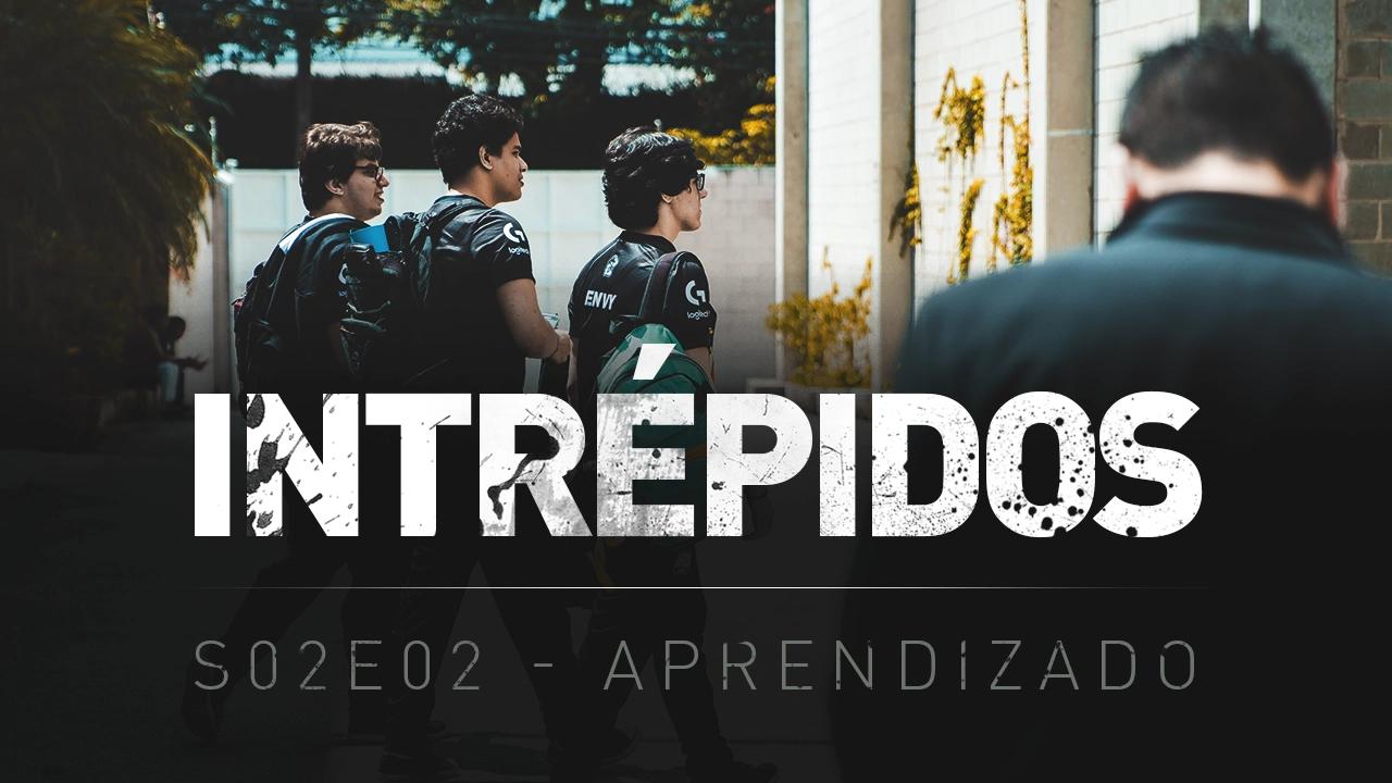 INTRÉPIDOS - Aprendizado | S02E02 INTZ x RED thumbnail