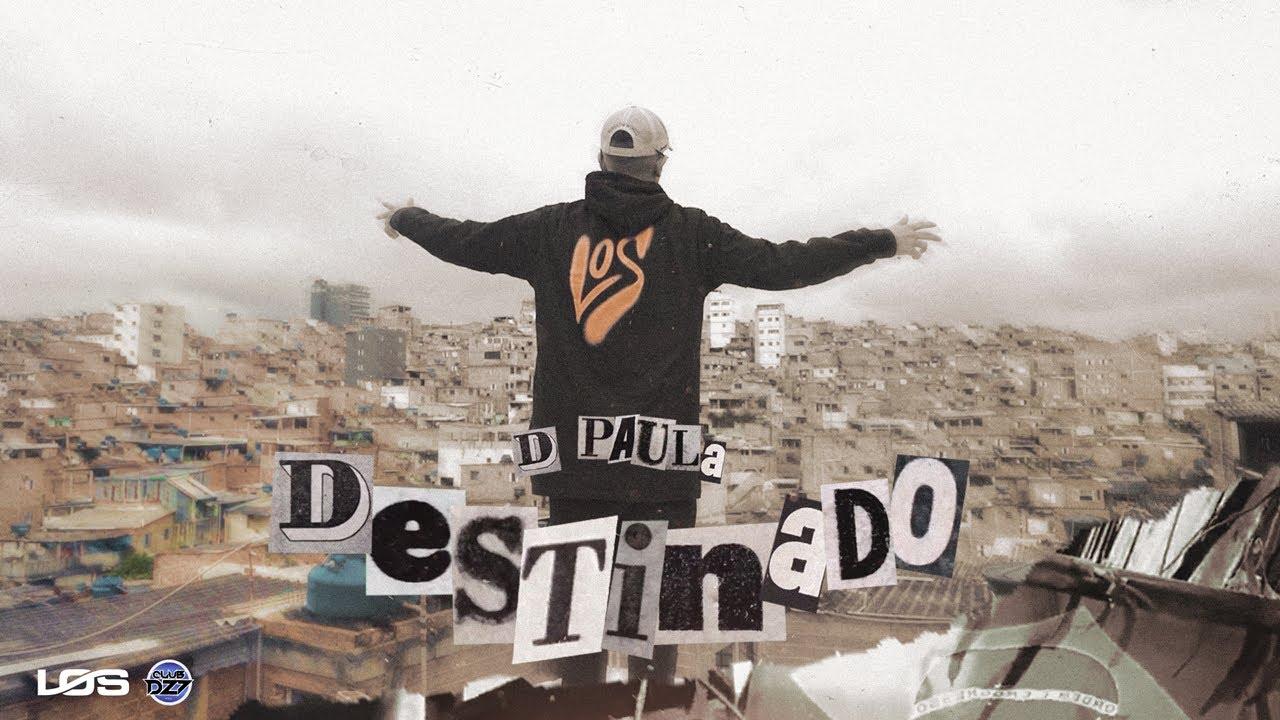 DESTINADO - DPAULA feat LOS (prod. ERICONESS) thumbnail