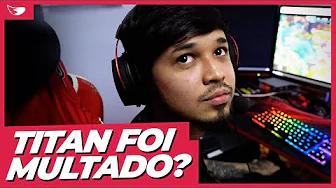 Titan multado no CBLOL? - RED no CBLOL #15 (VLOG) thumbnail