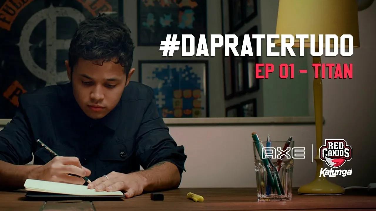 #DáPraTerTudo - EP 01 - Titan thumbnail