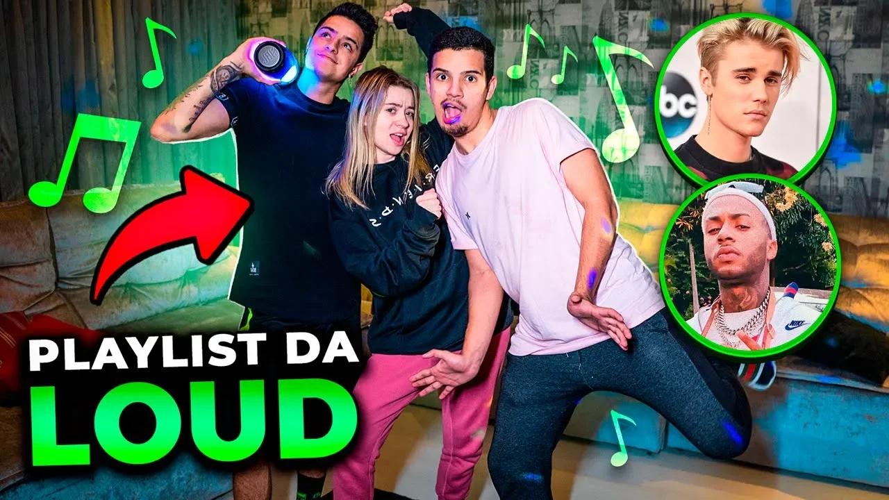 MOSTRAMOS A PLAYLIST DA LOUD COM DANÇA!!! thumbnail