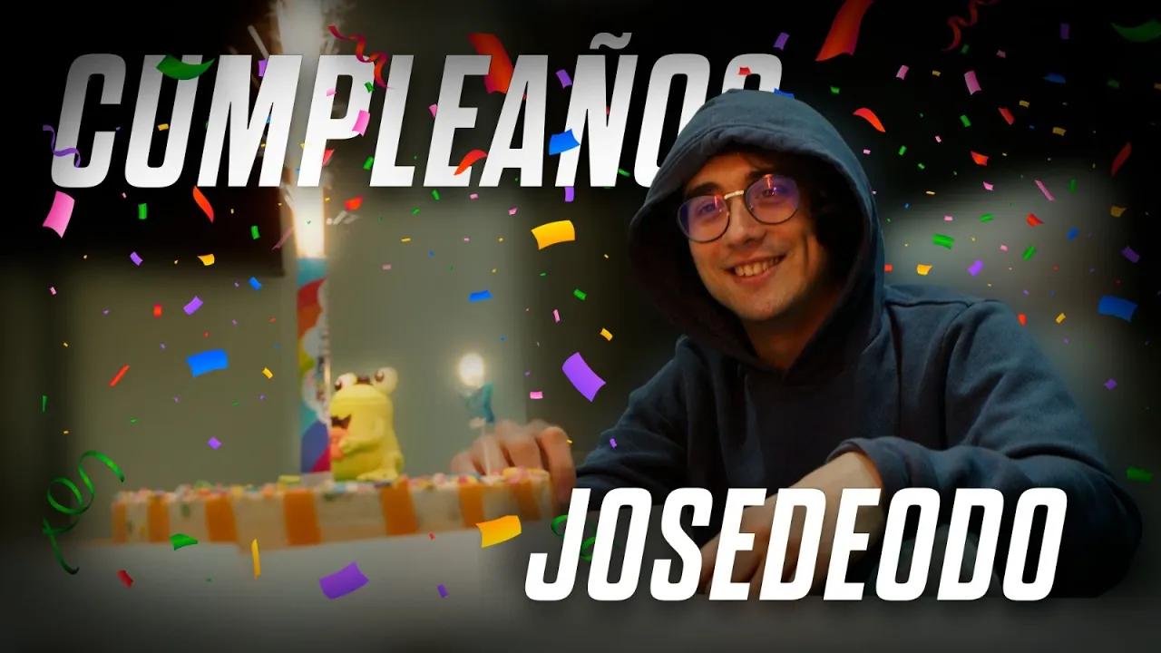 CUMPLEAÑOS DE JOSEDEODO. thumbnail