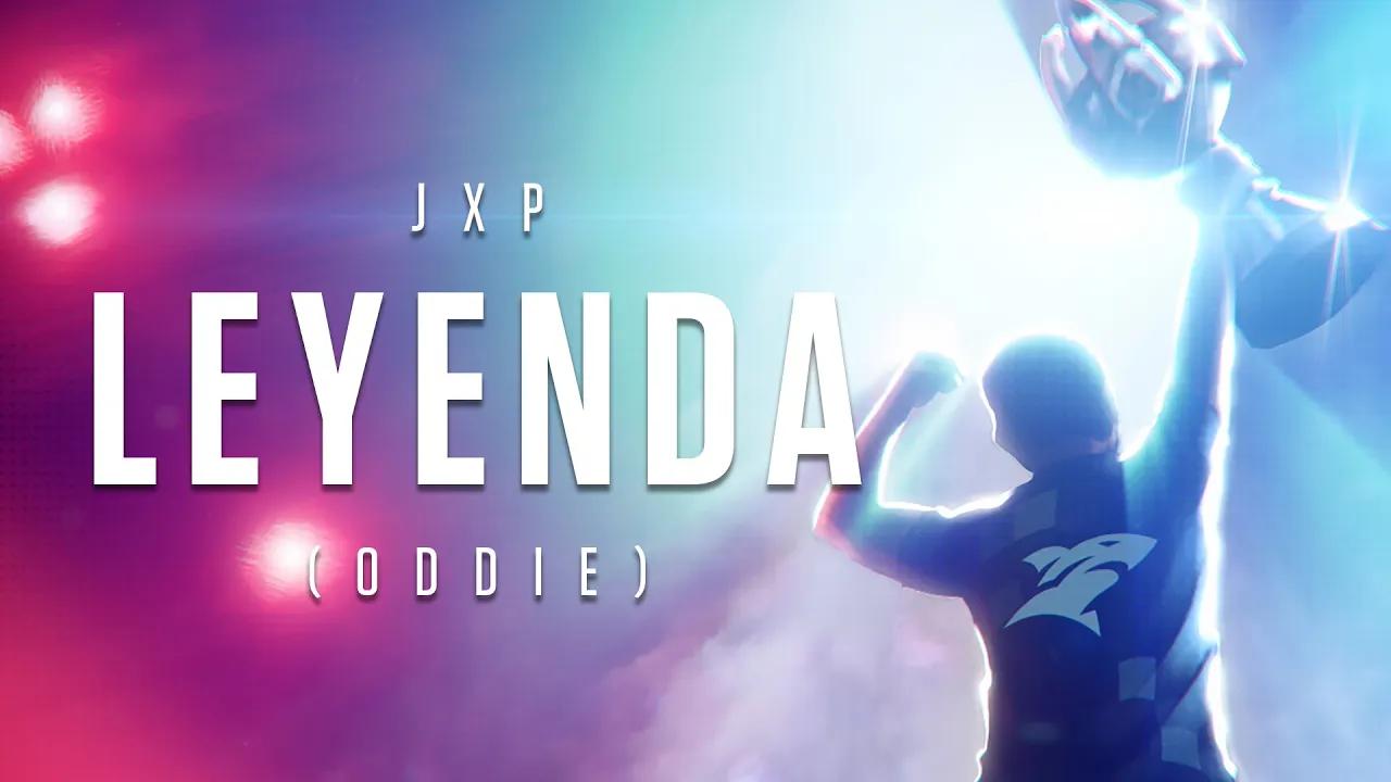 JxP #Sheipi - Leyenda (Oddie) thumbnail