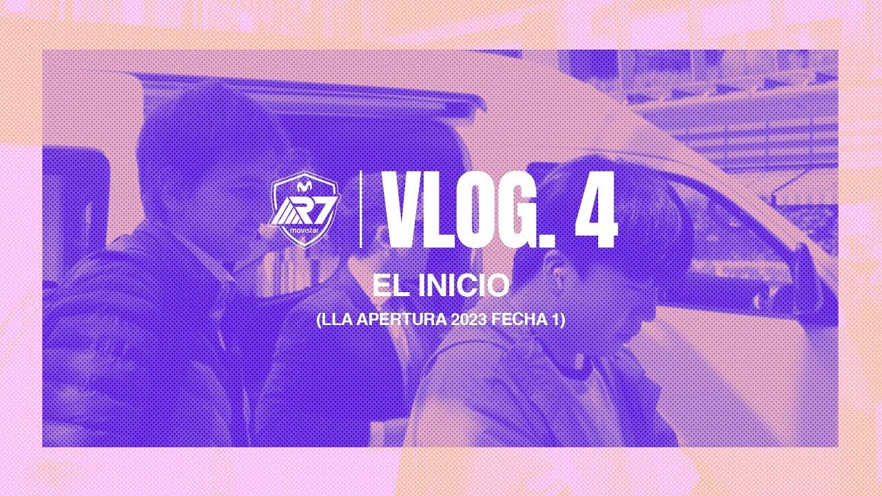 VLOG IV: El Inicio | LLA Apertura 2023 | Movistar R7 thumbnail