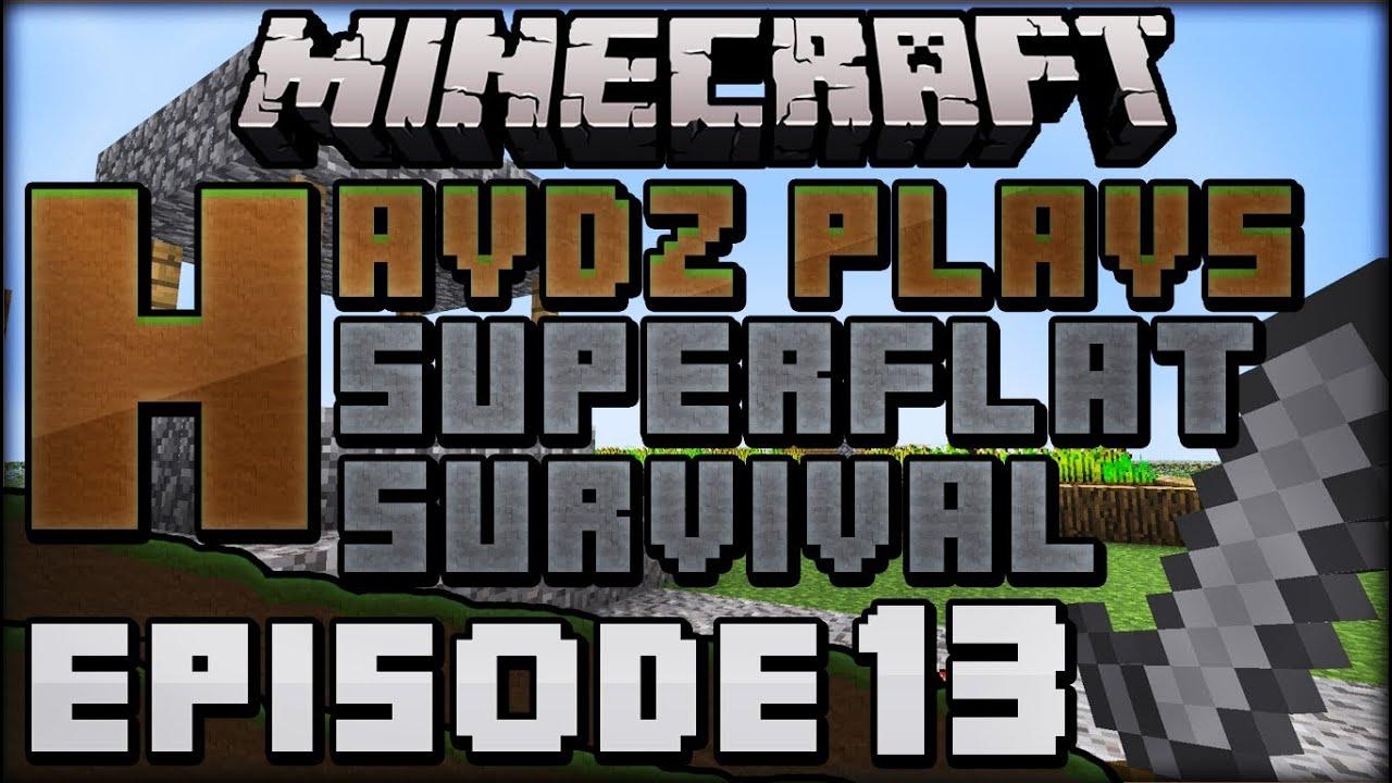 Minecraft Superflat Survival - Episode 13 thumbnail