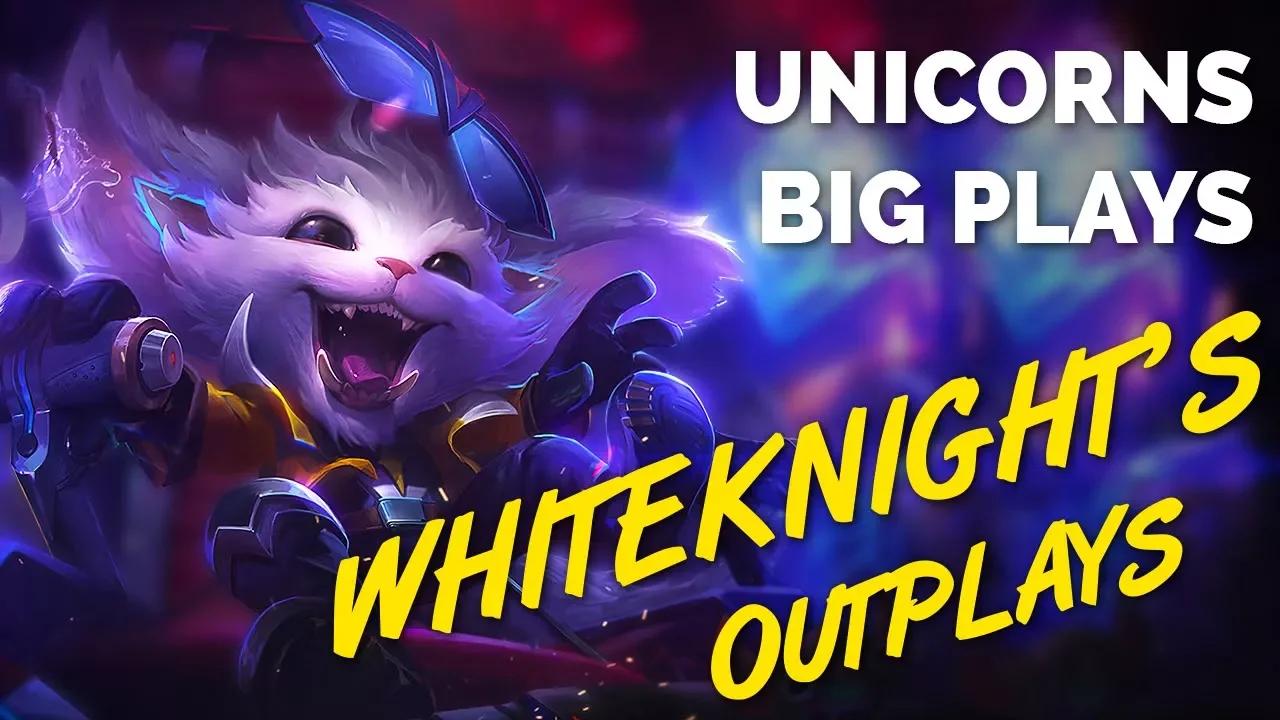 Unicorns Big Plays - Whiteknight's outplays thumbnail