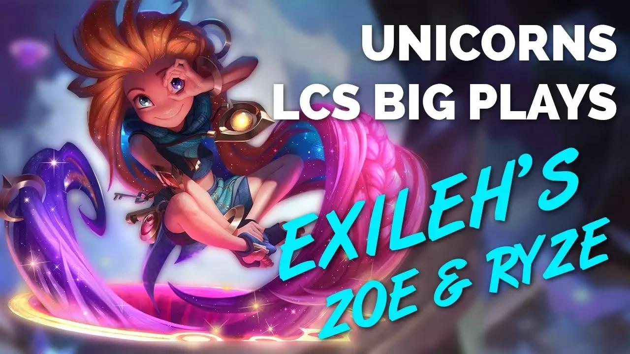 Unicorns LCS Big Plays - Exileh's Zoe & Ryze thumbnail