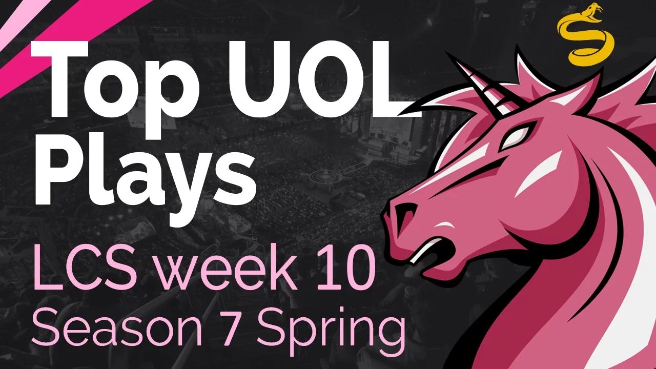 Top UOL Plays | LCS Week 10 UOL vs SPY - Spring Split | Season 7 thumbnail