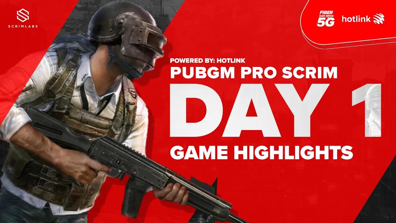 DAY 1 TOP PLAYS | HOTLINK PUBGM PRO SCRIMS thumbnail