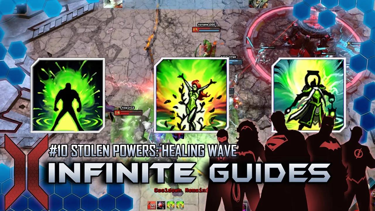 Infinite Guides #10 STOLEN POWERS:  healing wave thumbnail