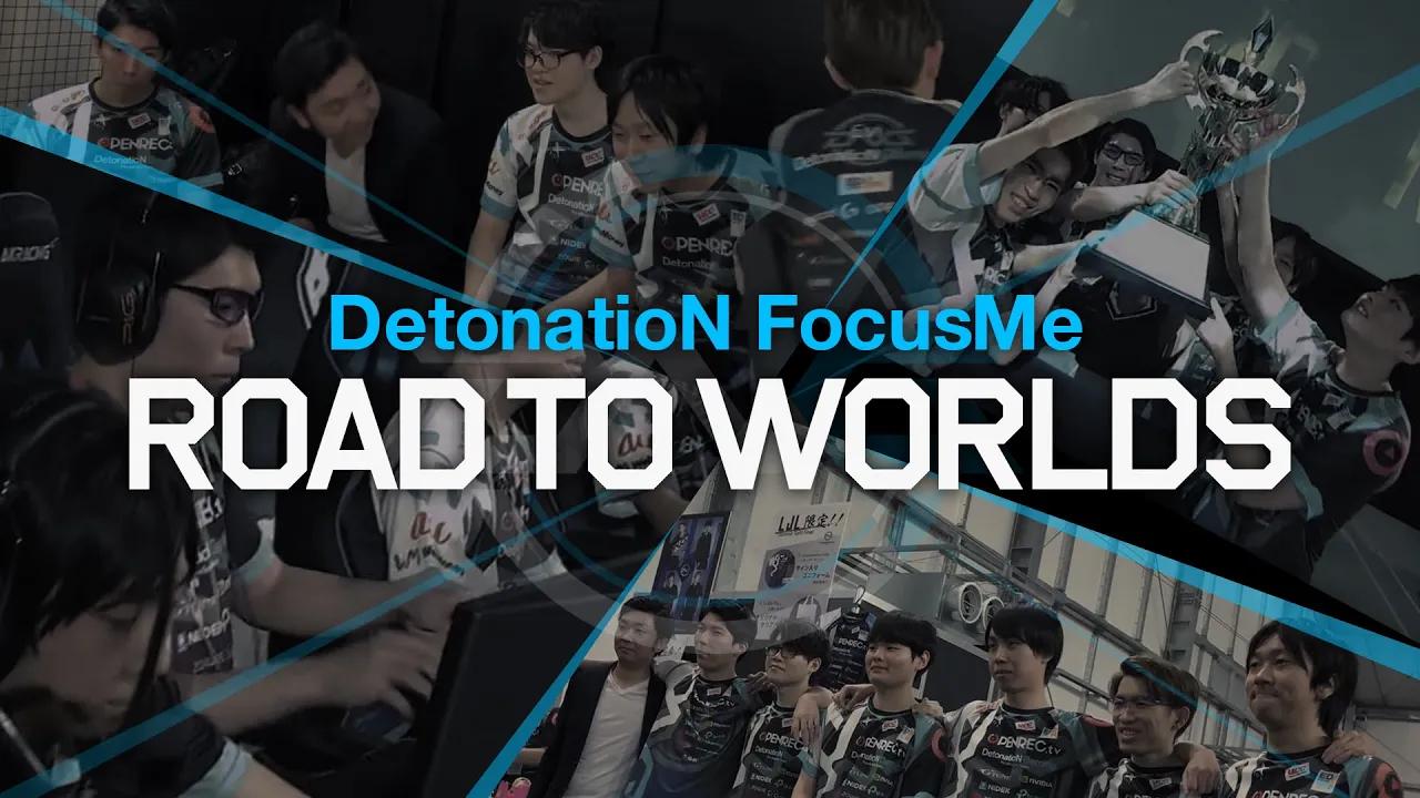 ROAD TO WORLDS - DetonatioN FocusMe thumbnail