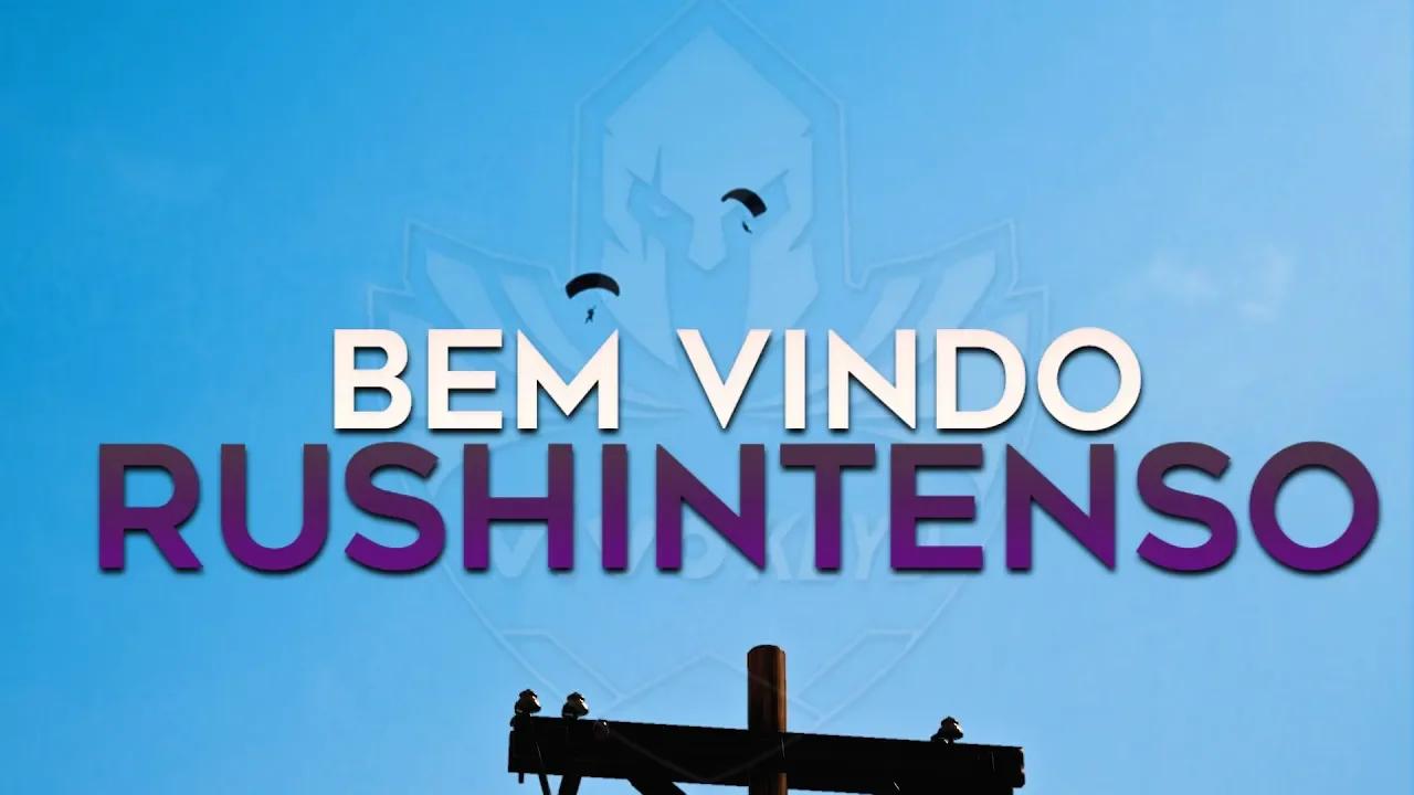 Bem vindo - RUSHINTENSO thumbnail