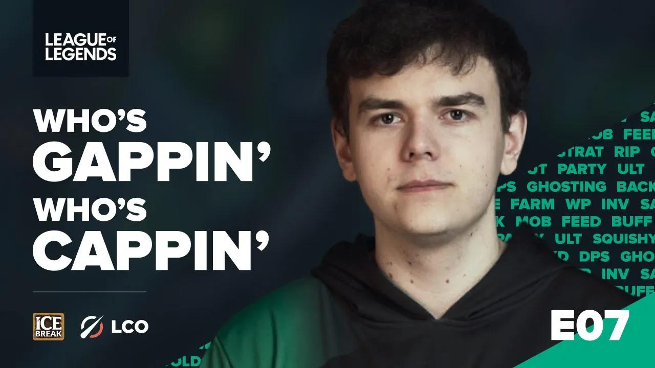 The Road to Worlds is paved with Juves one-liners! | Who's Gappin' Who's Cappin' Episode 7 thumbnail