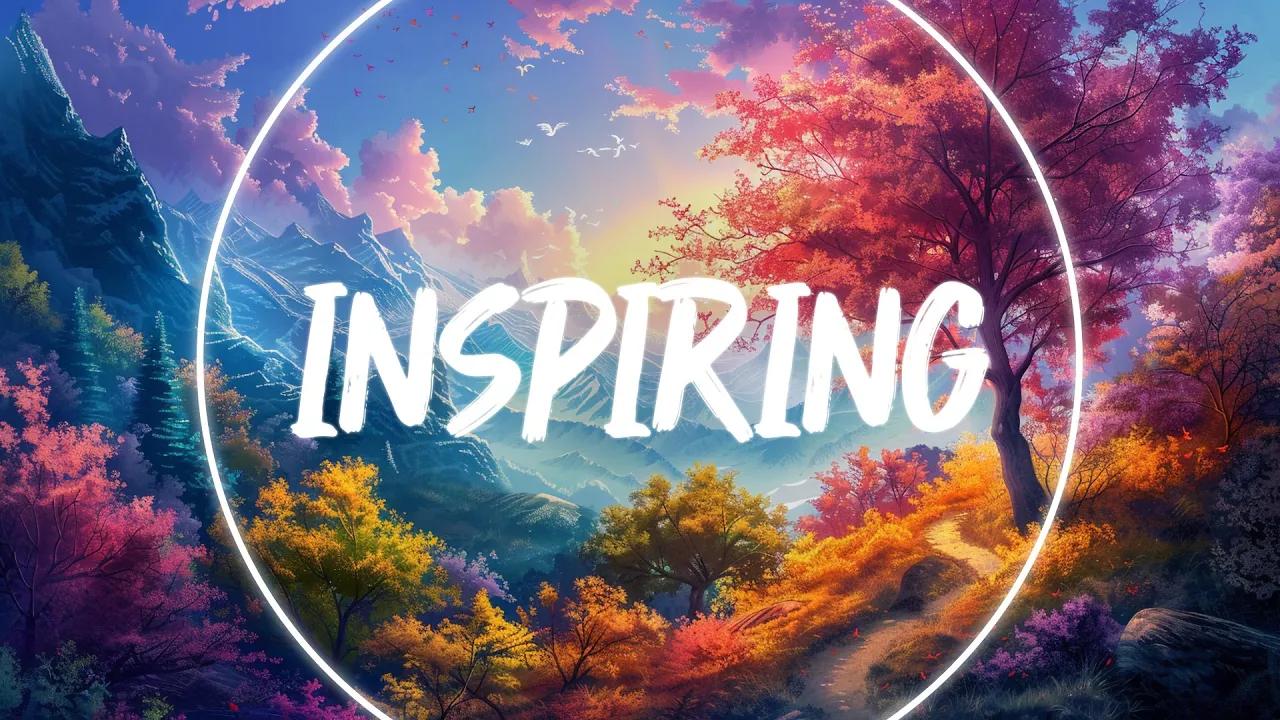 Inspiring and Uplifting Background Music For Videos thumbnail