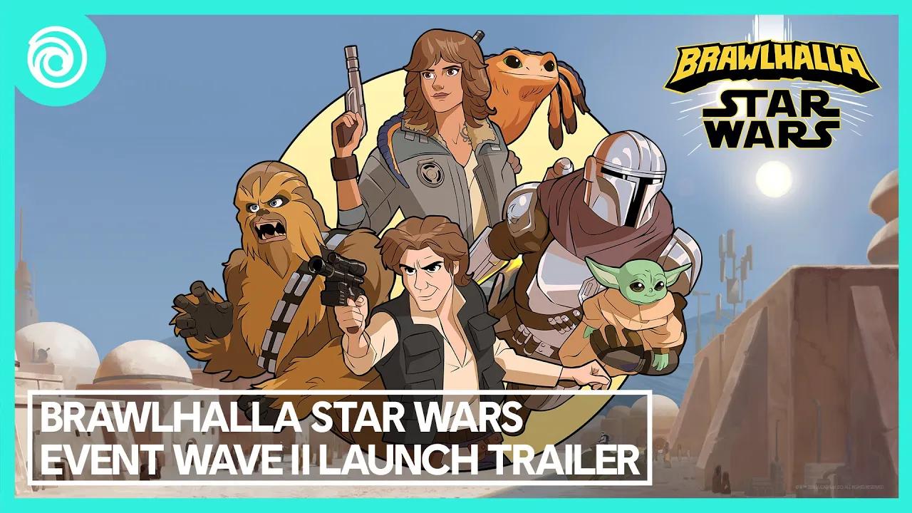 Brawlhalla STAR WARS Event Wave II Launch Trailer thumbnail