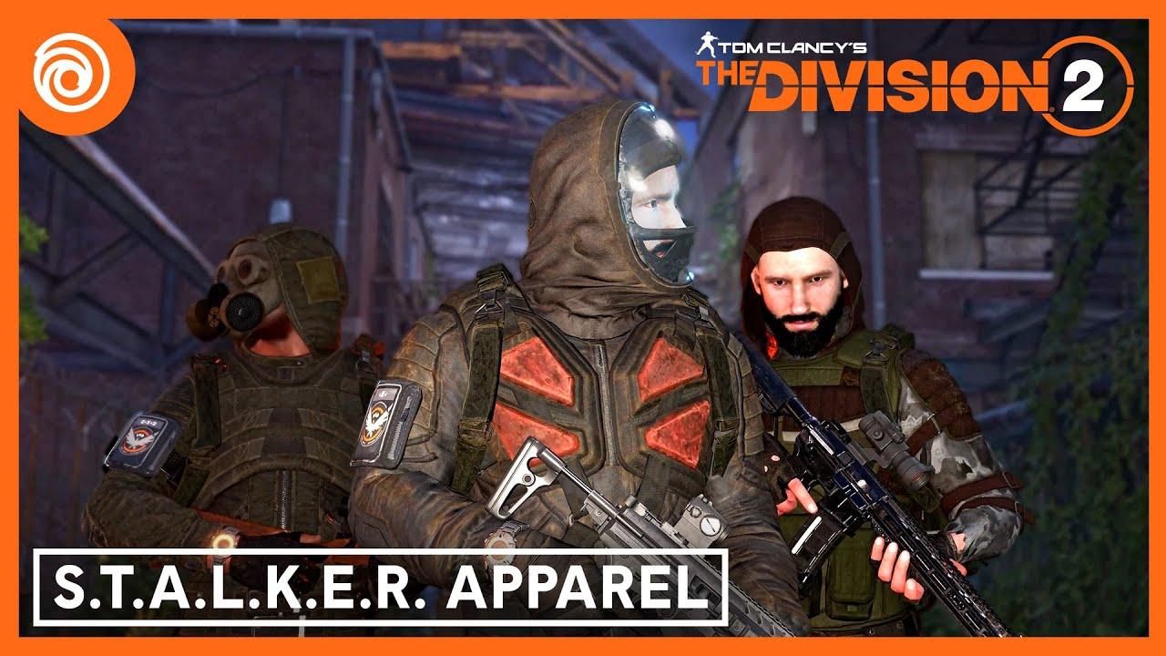 The Division 2: S.T.A.L.K.E.R Apparel Trailer thumbnail