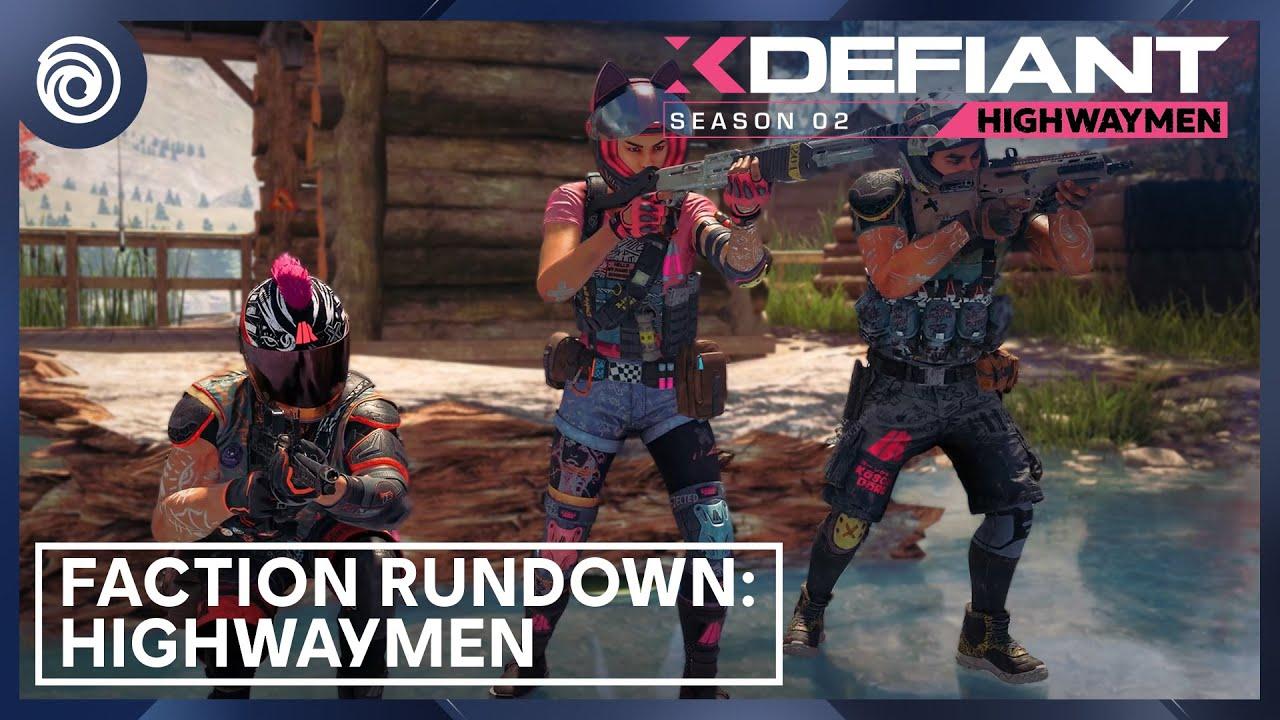 XDefiant: Faction Rundown - Highwaymen thumbnail