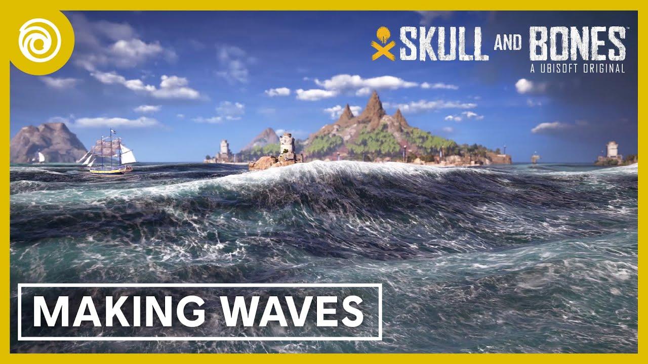 Skull and Bones: Creating the Ocean thumbnail