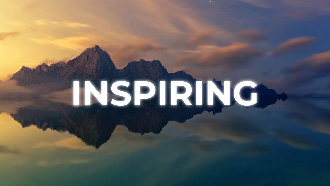 Inspiring & Uplifting Background Music For Videos & Presentations thumbnail