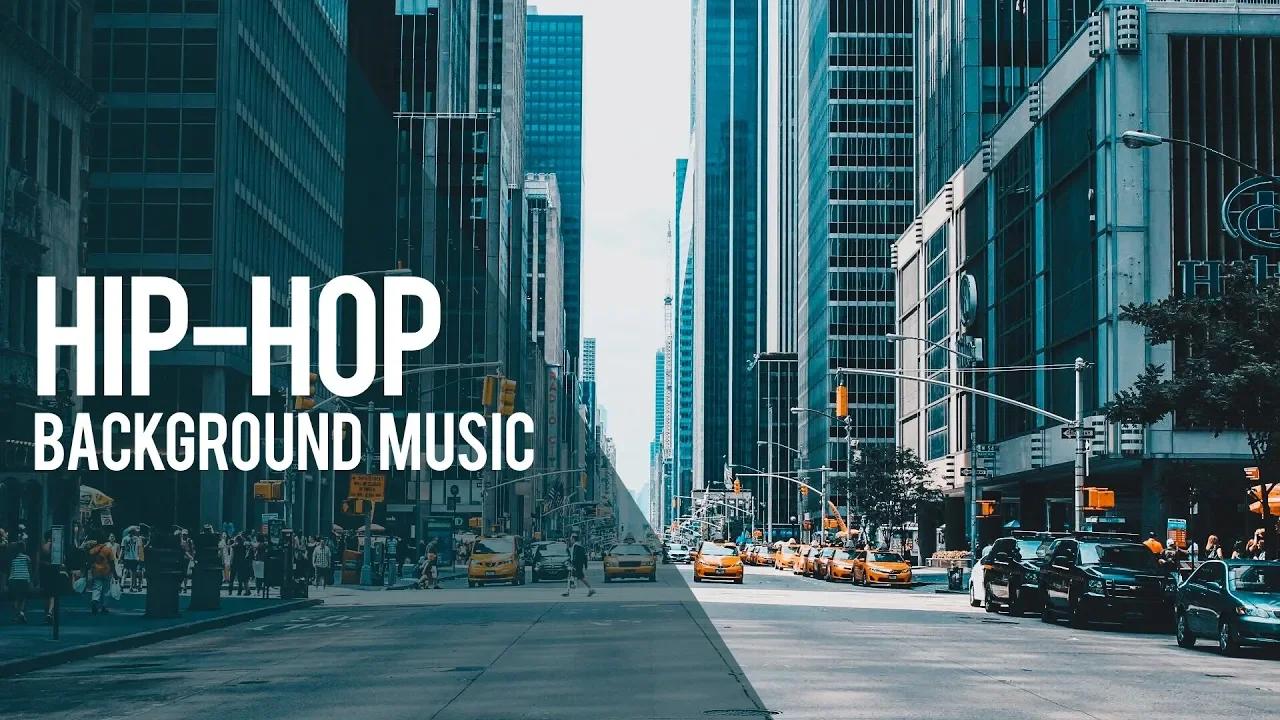 Cool Hip-Hop Background Music For Videos thumbnail