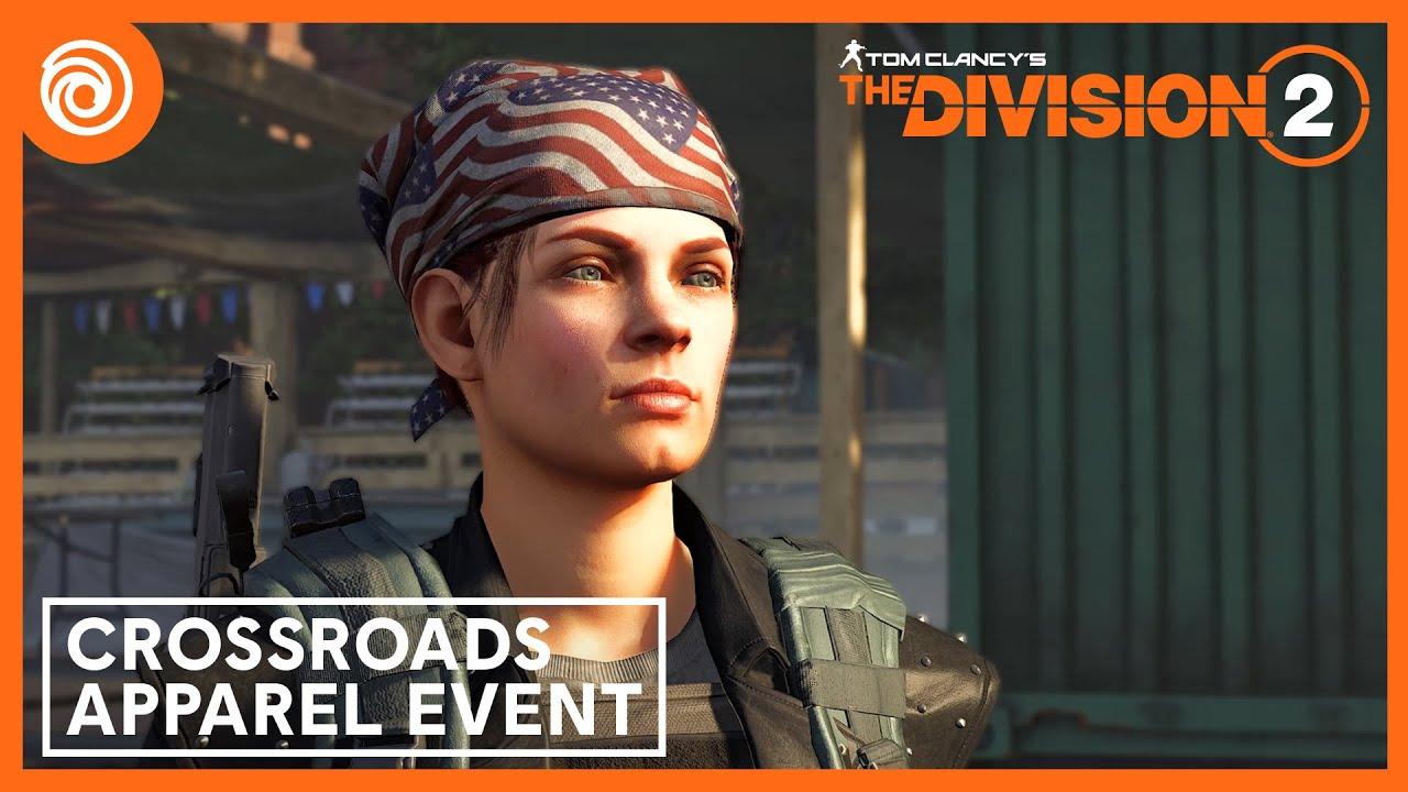 The Division 2: Crossroads Apparel Event Trailer thumbnail