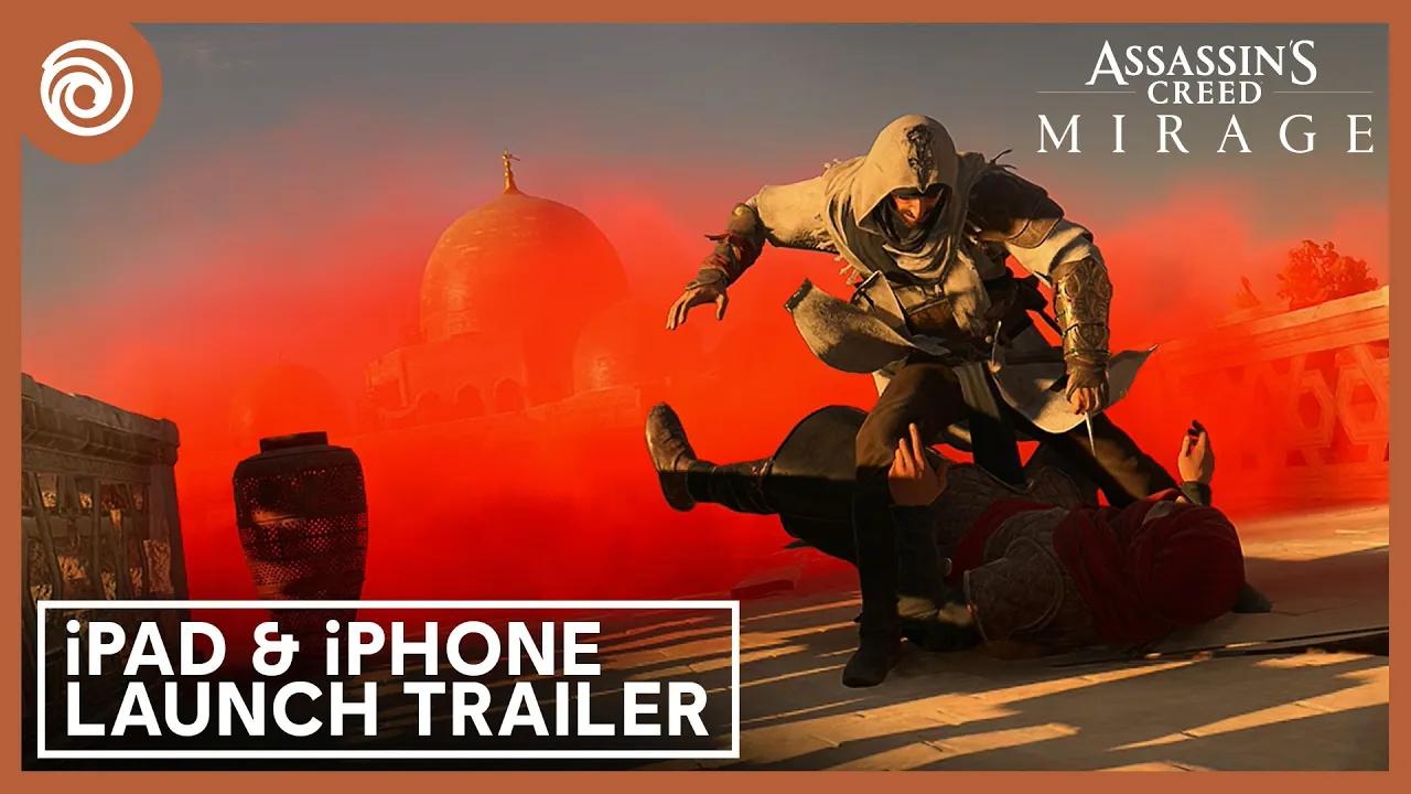 Assassin's Creed Mirage - Launch Trailer for iOS | Ubisoft Forward thumbnail