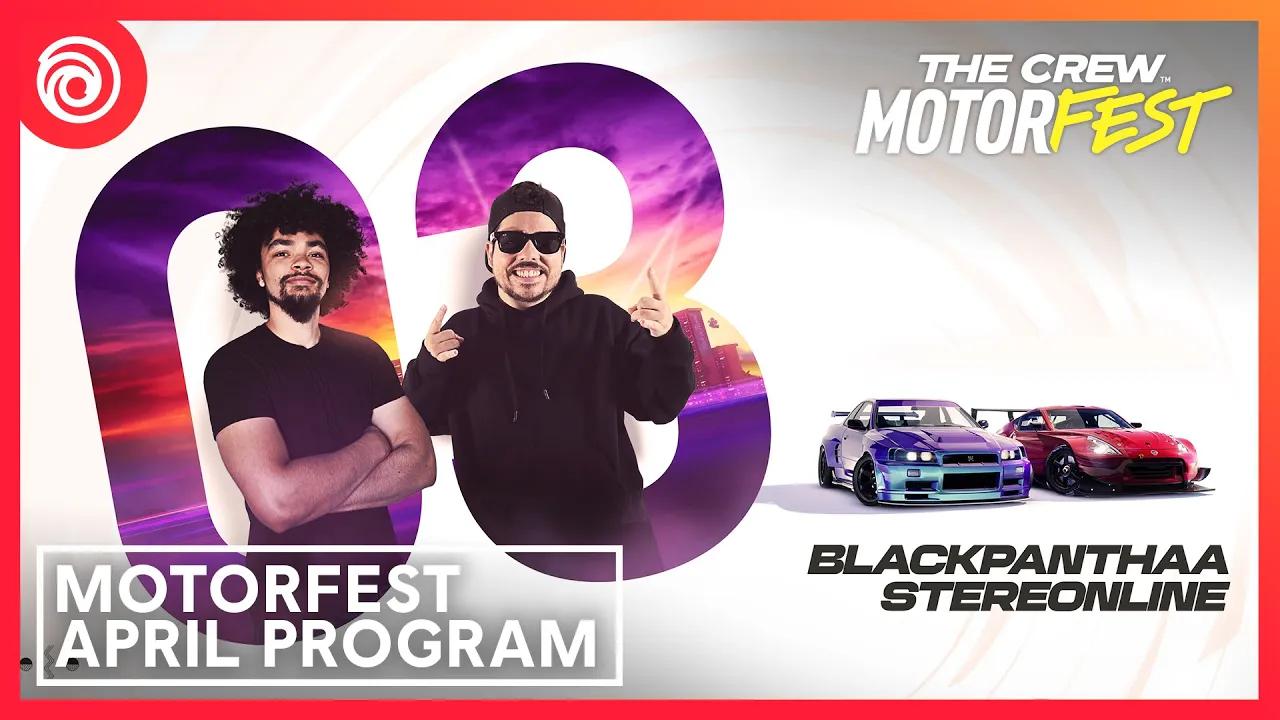 The Crew Motorfest: April Program thumbnail