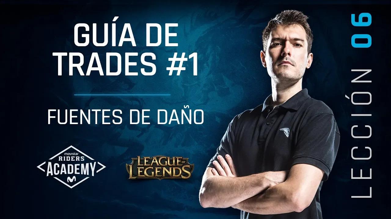 GUÍA DEFINITIVA DE TRADES #1 - ¿Cuánto me pegan los campeones? - LECCIÓN 6 thumbnail