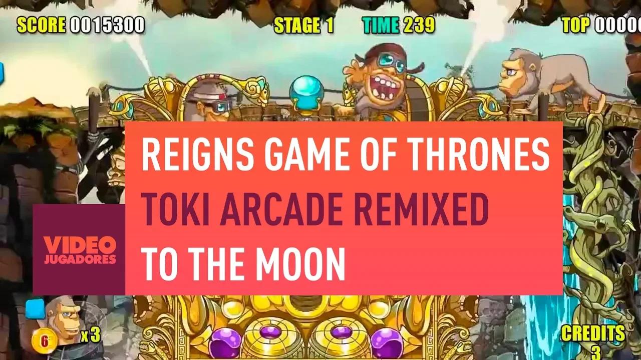 RECOMENDACIONES VIDEOJUEGOS: REIGNS GAME OF THRONES, TOKI ARCADE REMIXED Y TO THE MOON thumbnail