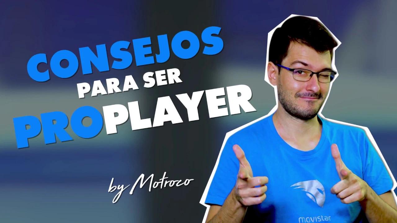 LOS CONSEJOS DE MOTROCO PARA SER UN PRO PLAYER 🤣 thumbnail