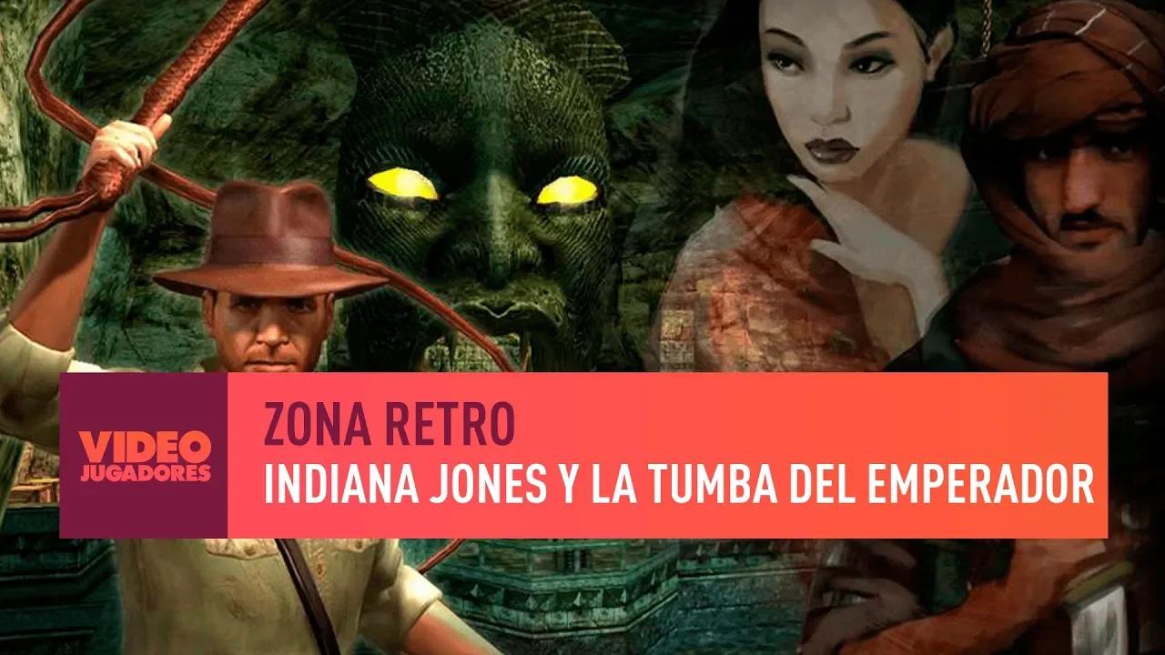 INDIANA JONES Y LA TUMBA DEL EMPERADOR - ZONA RETRO | #VIDEOJUGADORES #44 thumbnail