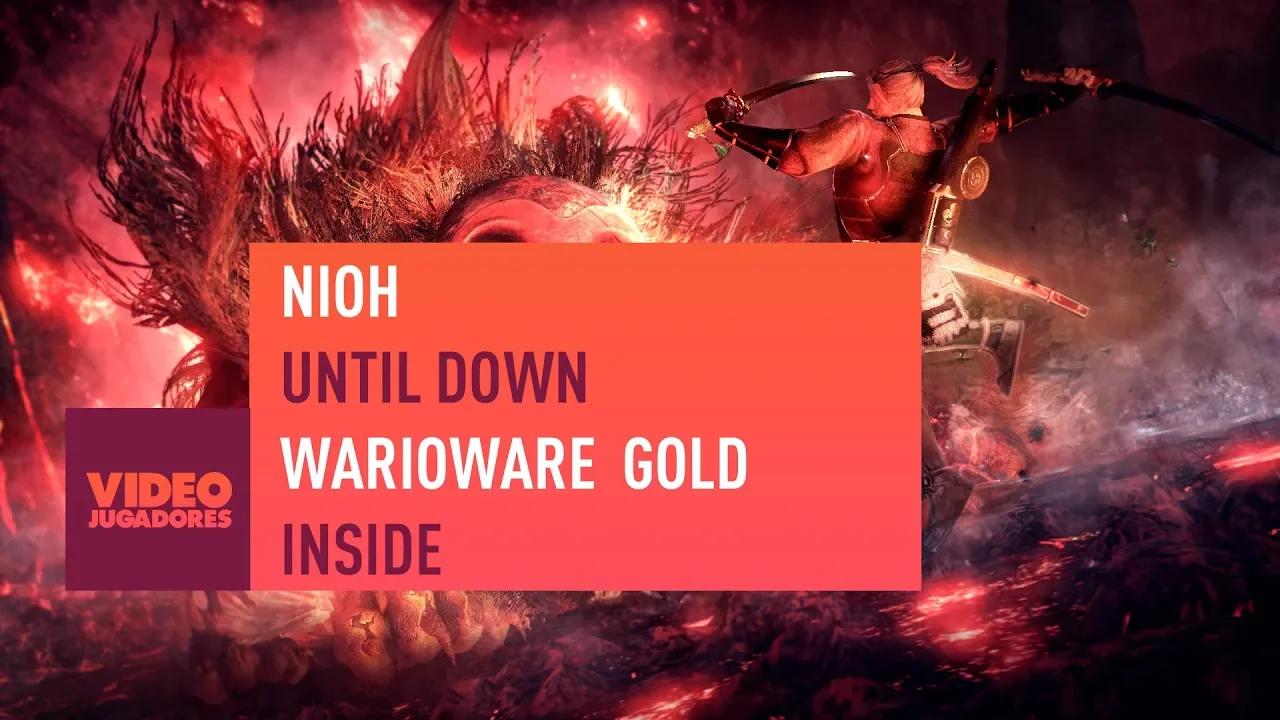 RECOMENDACIONES VIDEOJUEGOS: NIOH, UNTIL DOWN, WARIOWARE GOLD, INSIDE thumbnail