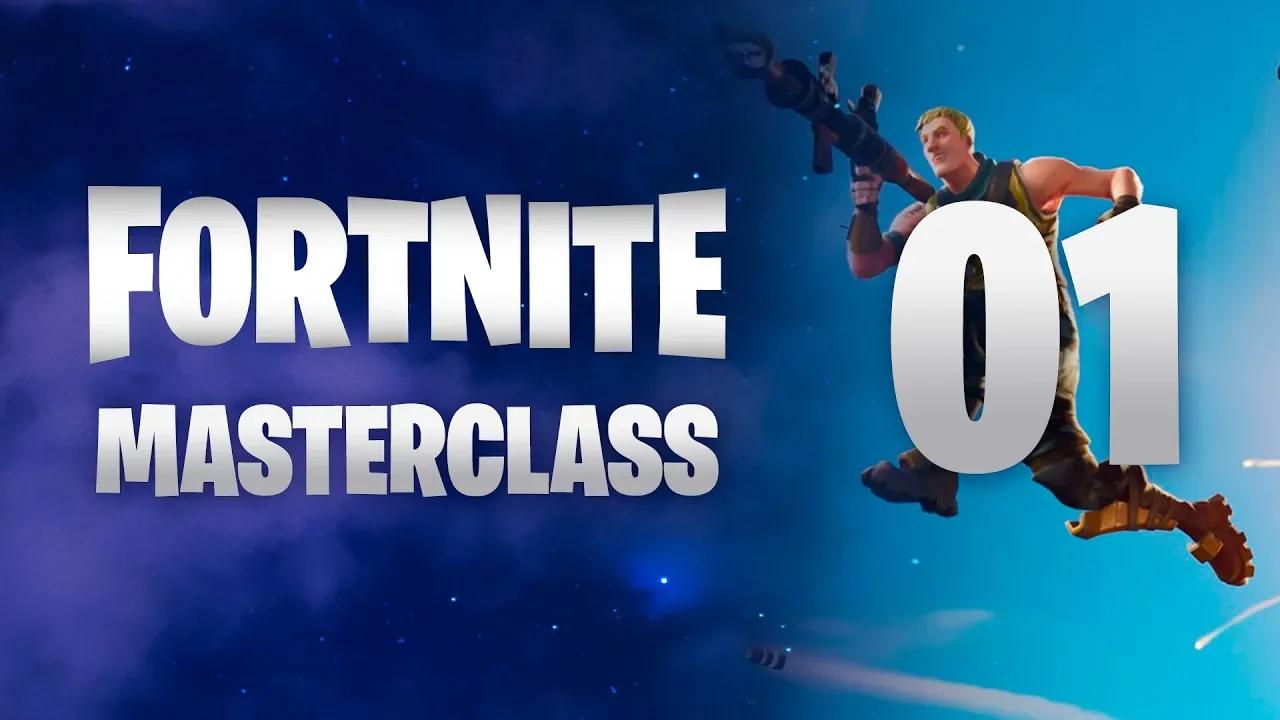 FORTNITE MASTERCLASSS 01 : PRIMEROS PASOS thumbnail