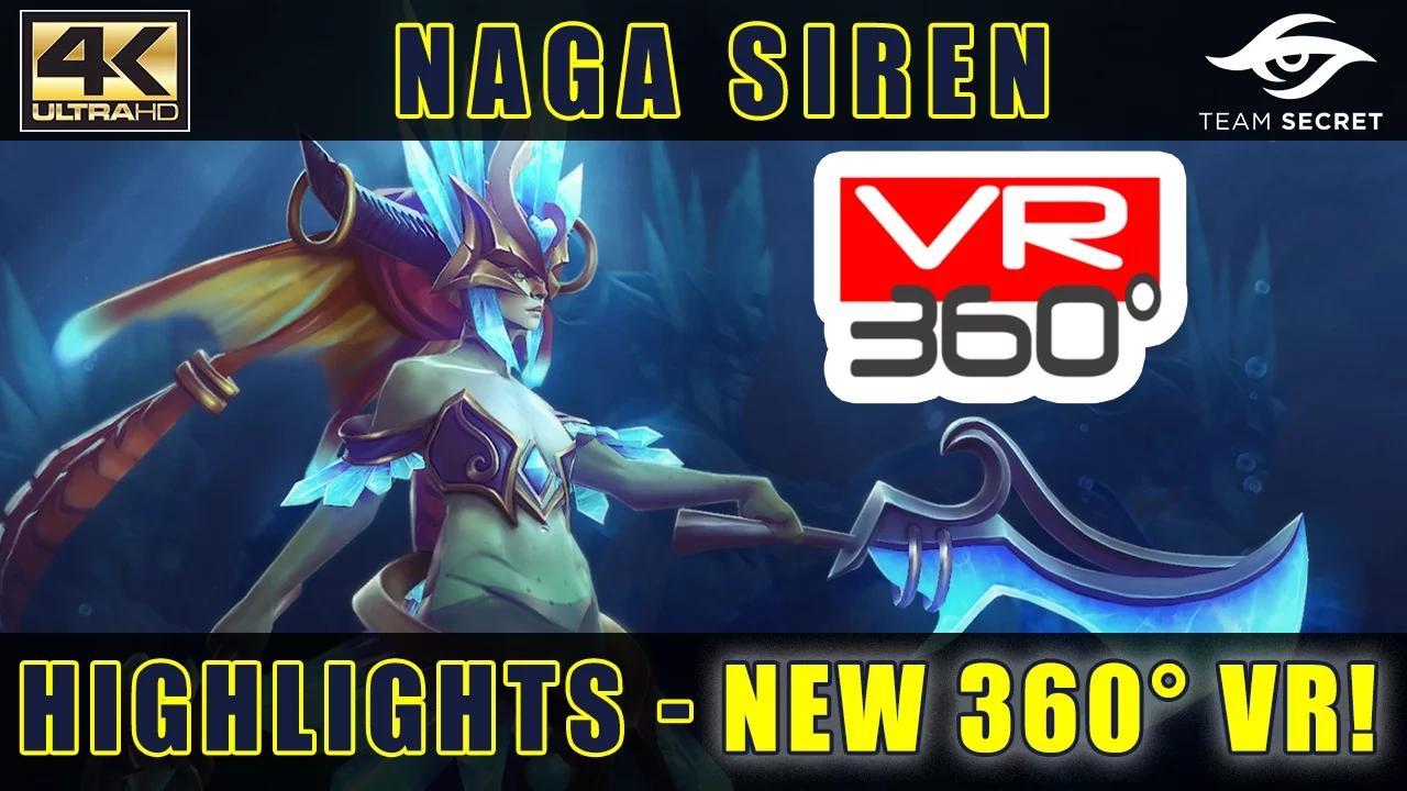 Dota 2 | Naga Siren in NEW 360° VR viewing! | Team Secret Highlights thumbnail