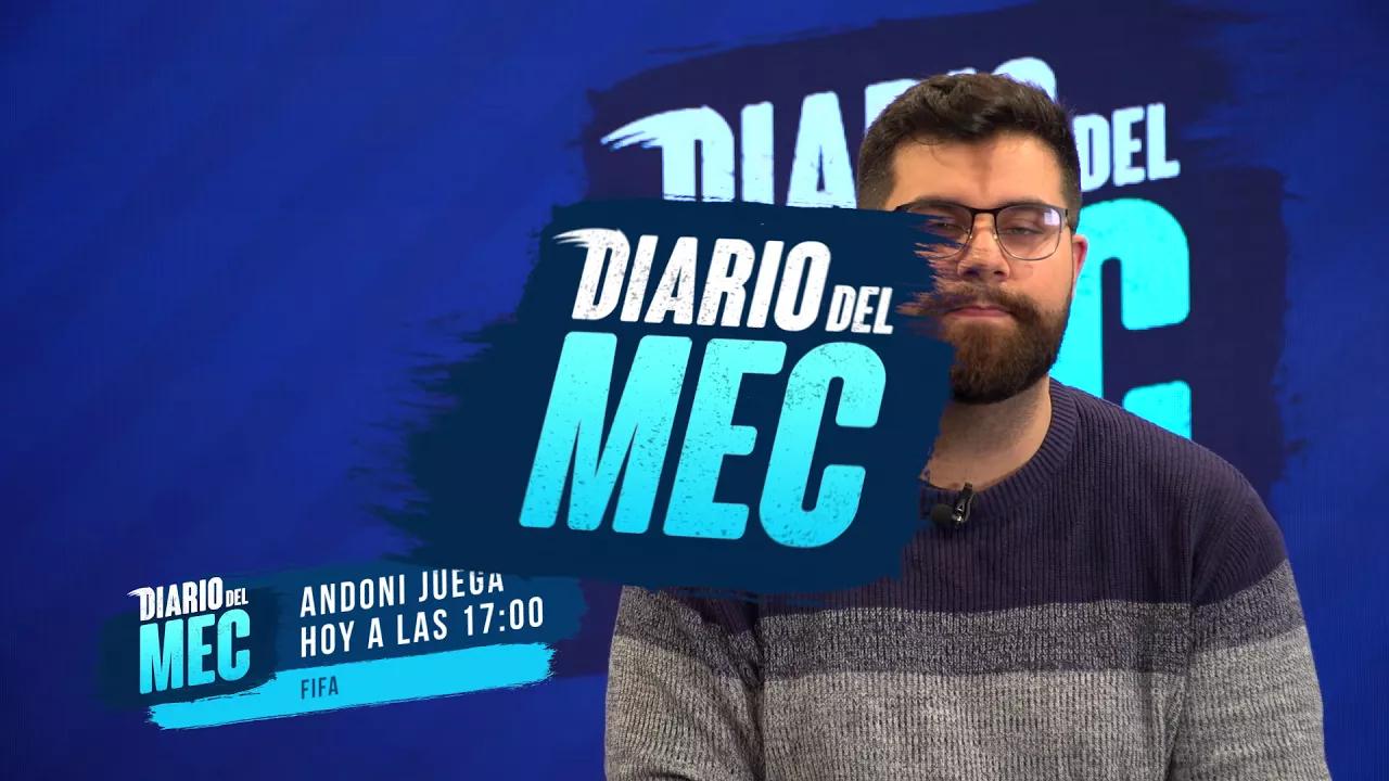 DIARIO DEL MEC 06/04 ANDONI FIFA LA LIGA, SLO CSGO, THE CLOUD LEAGUE thumbnail