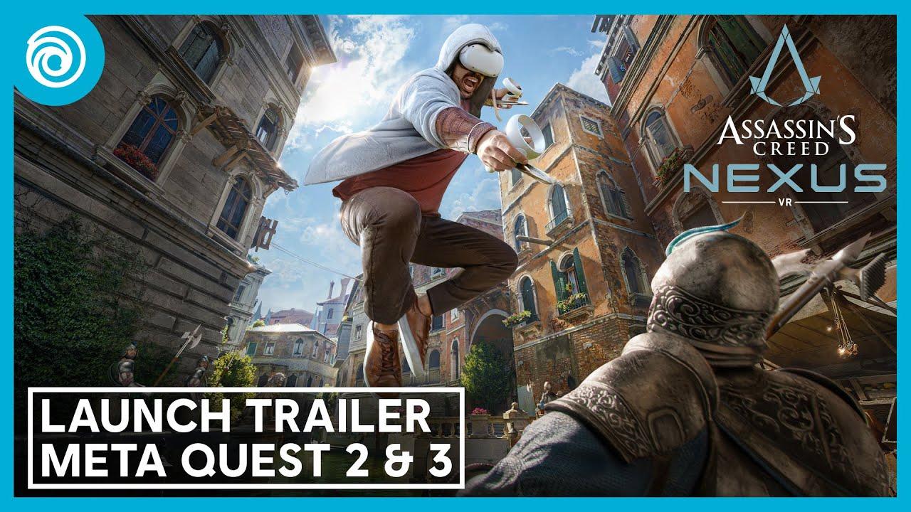 Assassin's Creed Nexus VR: Launch Trailer | Meta Quest 2 & Meta Quest 3 thumbnail