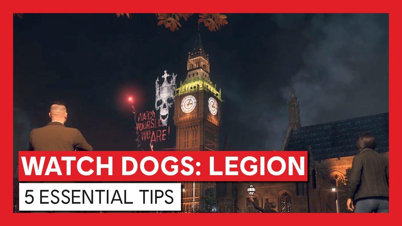 Watch Dogs: Legion - 5 Essential Tips thumbnail