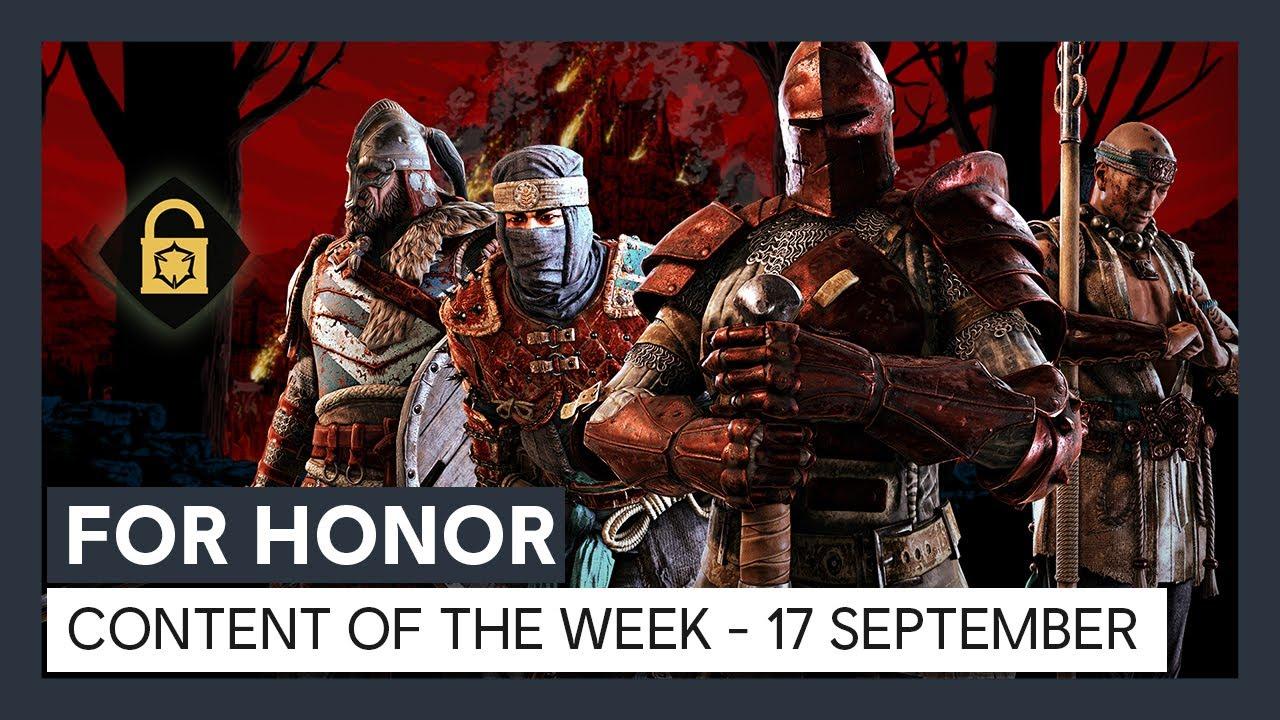 FOR HONOR - CONTENT OF THE WEEK - 17 SEPTEMBER thumbnail