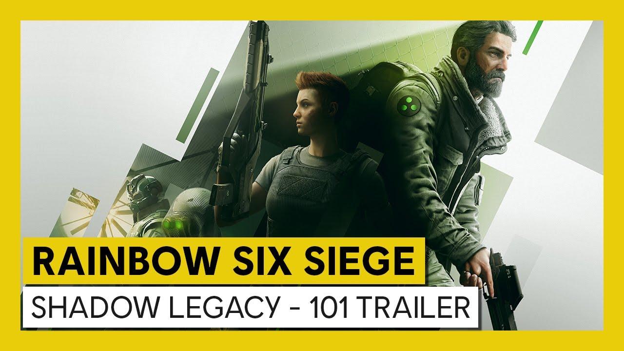 Tom Clancy’s Rainbow Six Siege – Shadow Legacy - 101 Trailer thumbnail