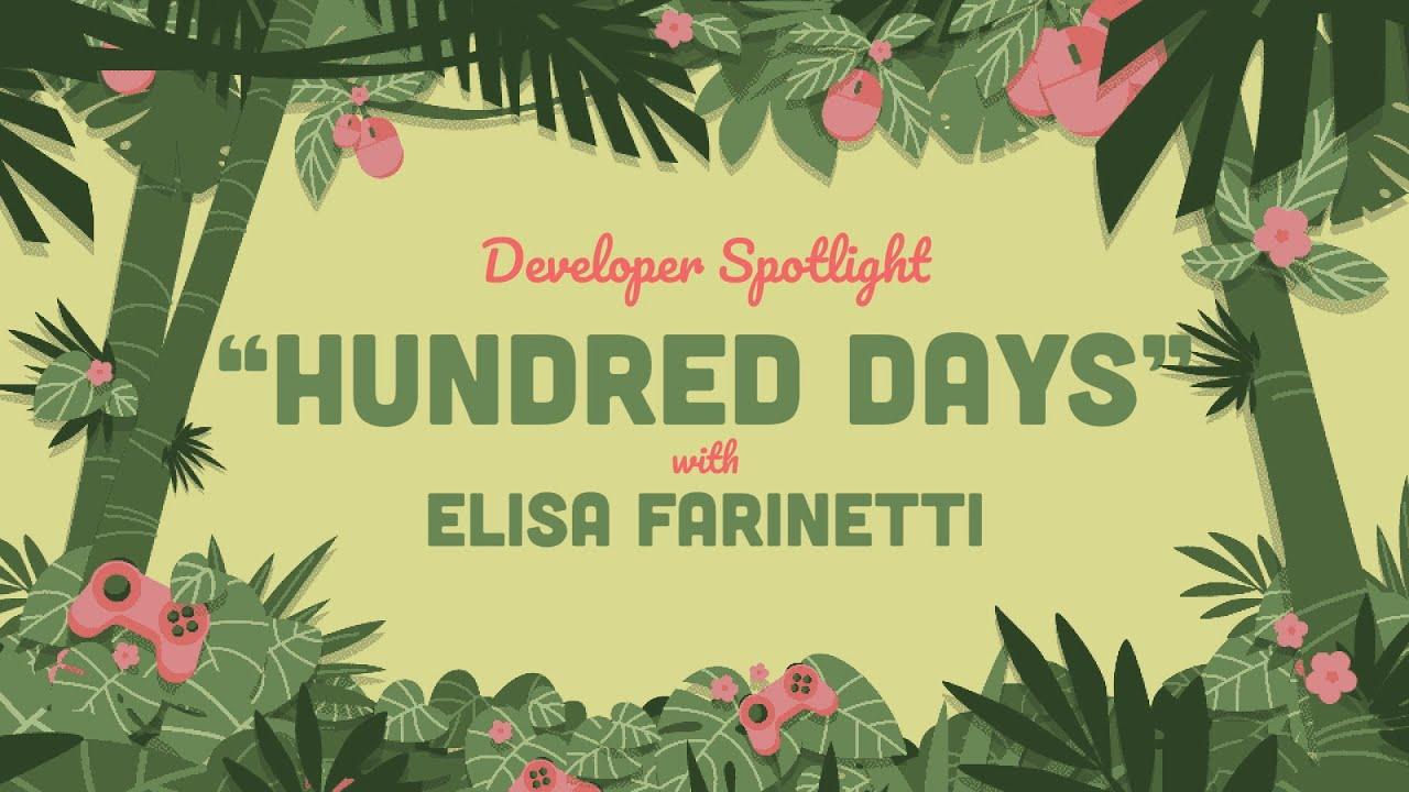 Developer Spotlight: Hundred Days thumbnail