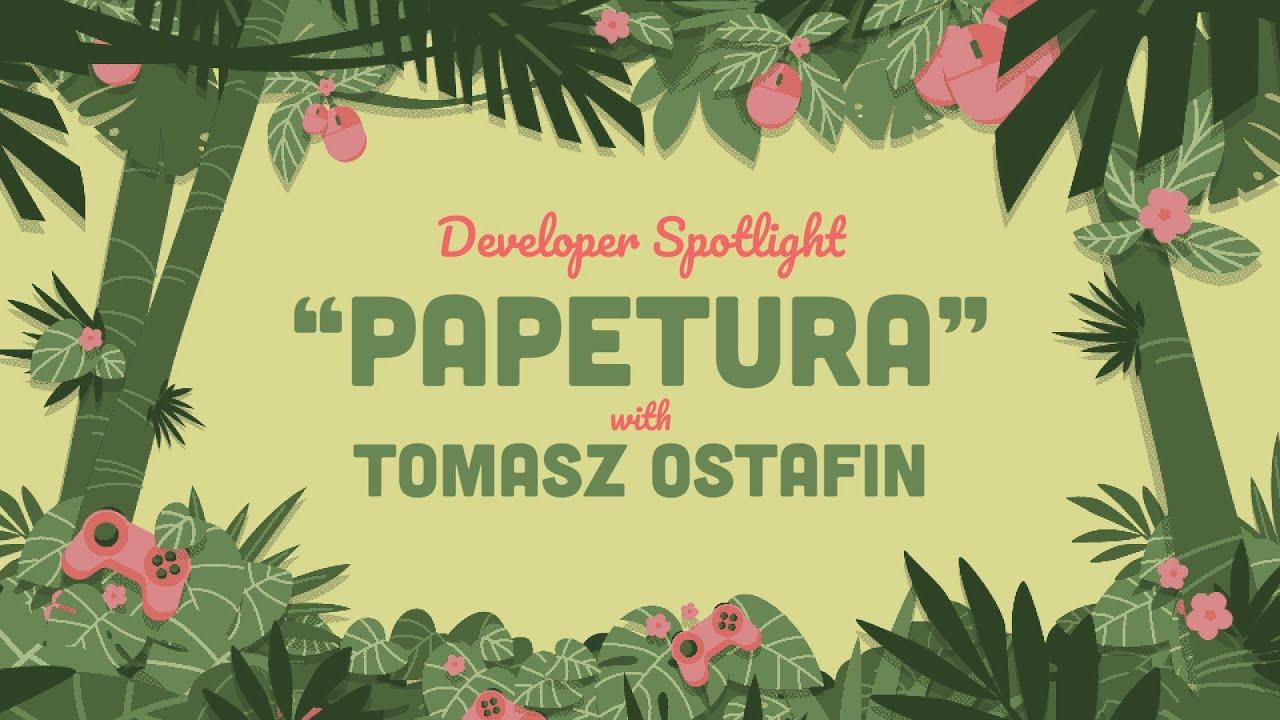 Developer Spotlight: Papetura thumbnail