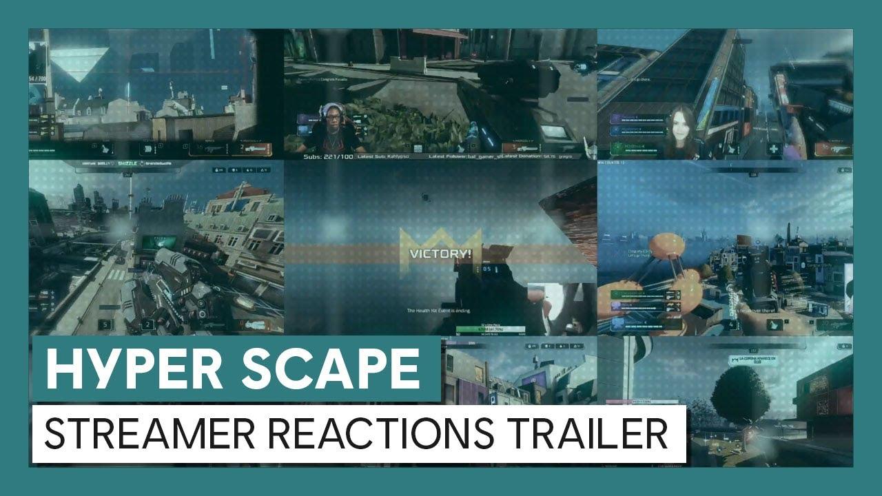 Hyper Scape: Streamer Reactions Trailer thumbnail