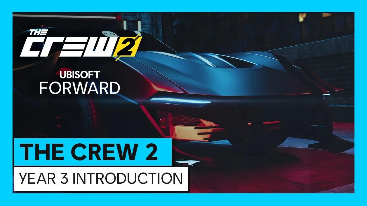 The Crew 2: year 3 introduction (Ubi FWD) | Ubisoft thumbnail