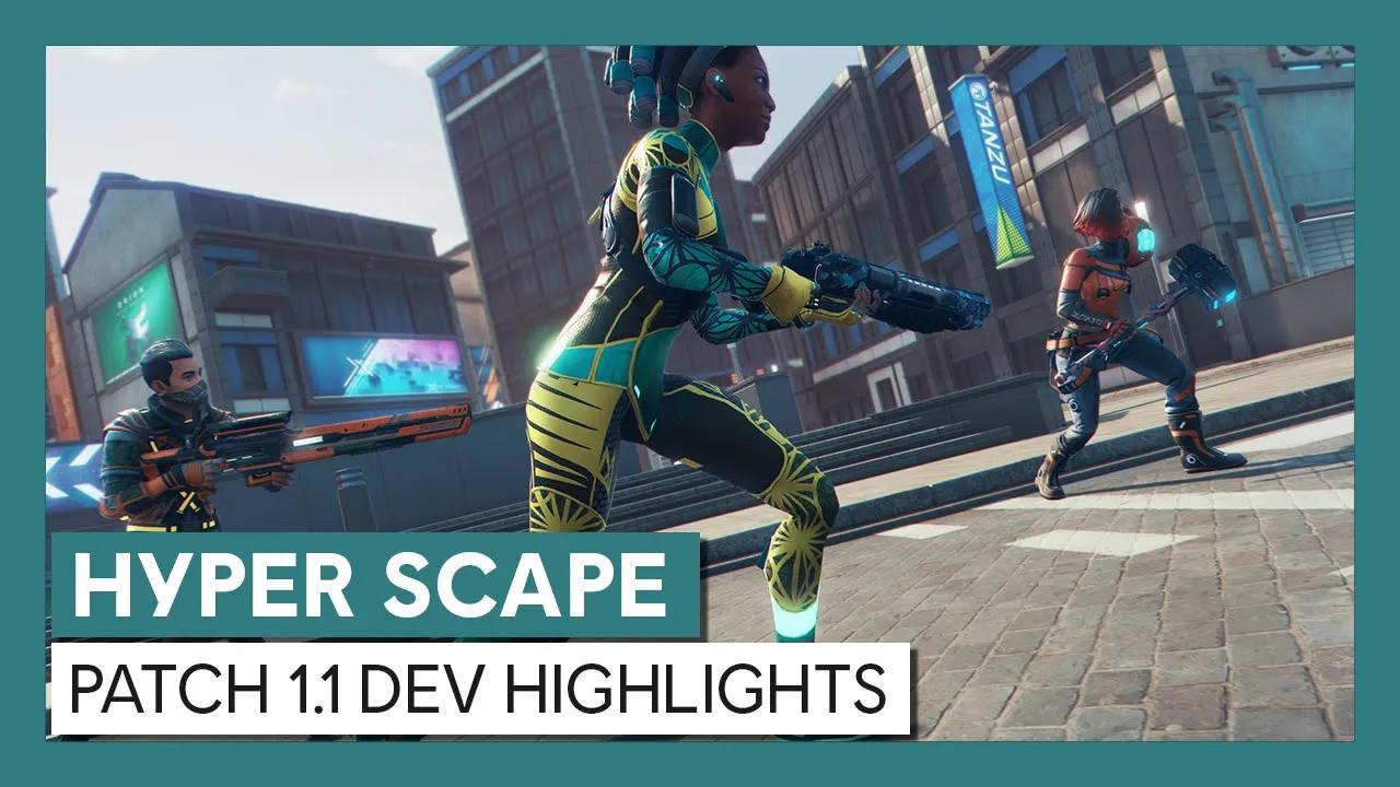 Hyper Scape: Patch 1.1 Dev Highlights thumbnail