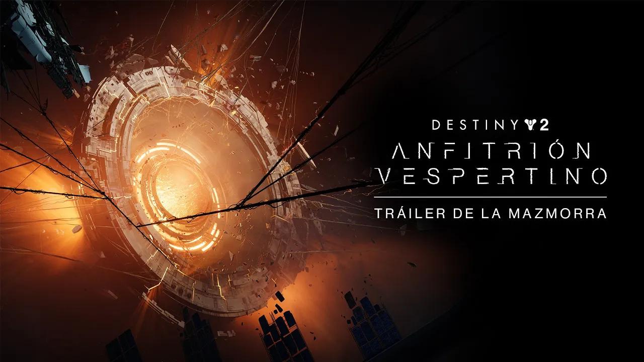 Destiny 2: Tráiler de la mazmorra | Anfitrión vespertino [MX] thumbnail