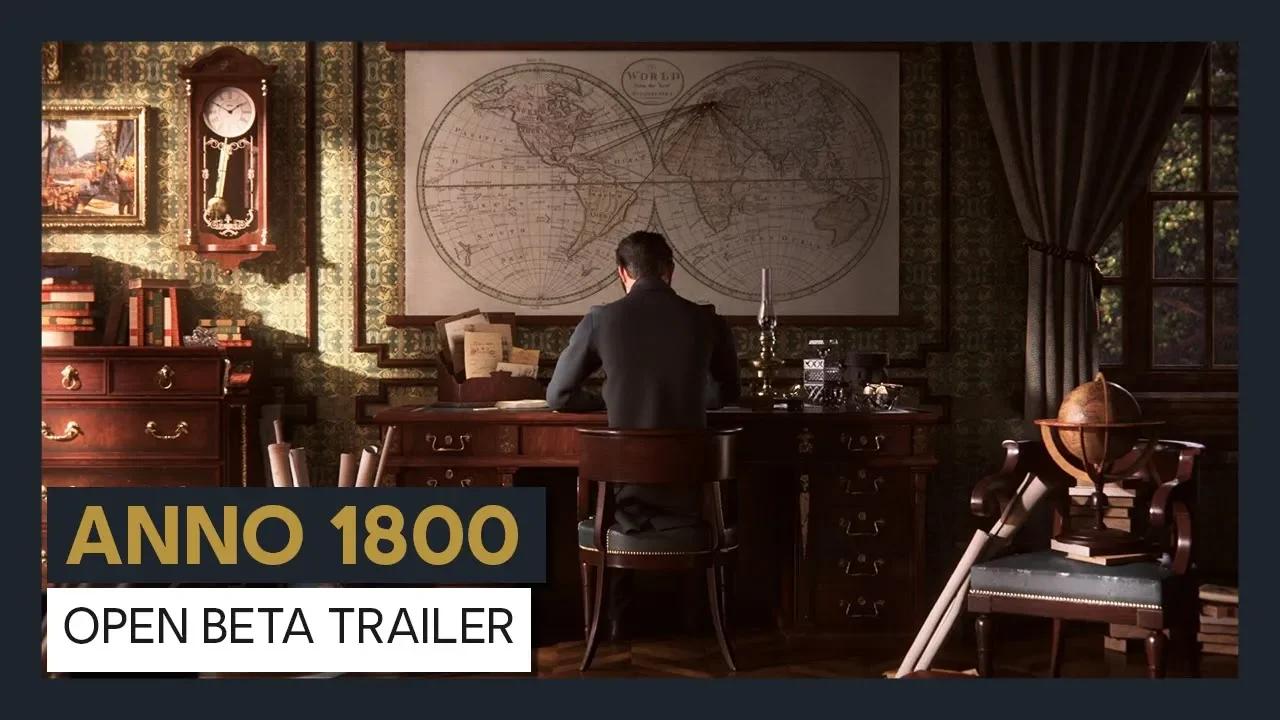 ANNO 1800 OPEN BETA TRAILER thumbnail