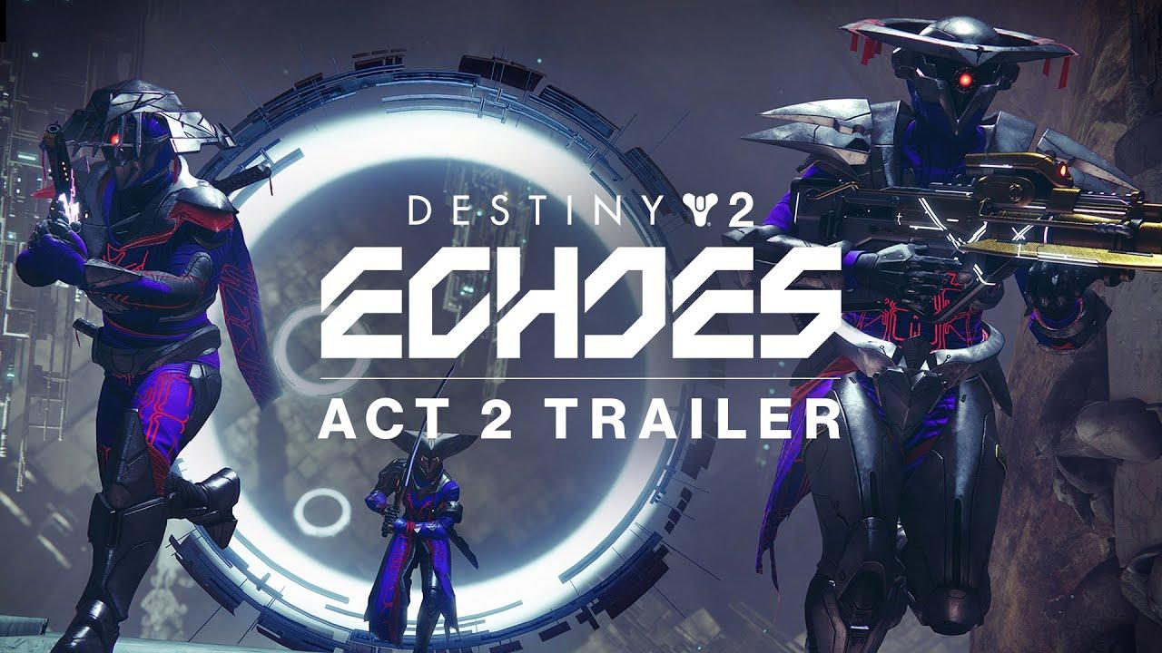 Destiny 2: Echoes | Act II Launch Trailer [AUS] thumbnail