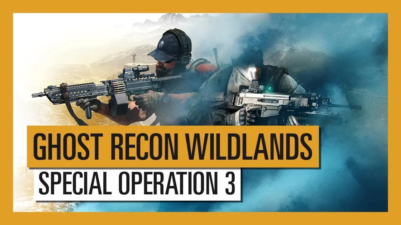 Ghost Recon Wildlands - Special Operation 3: Ghost Recon Future Soldier thumbnail