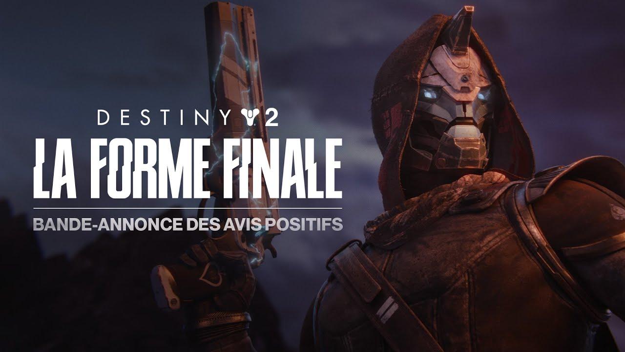 Destiny 2 : La Forme Finale | Bande-annonce des avis positifs [FR] thumbnail