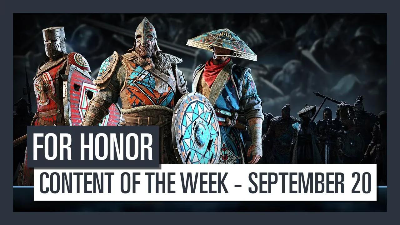 FOR HONOR - New content of the week - September 20 thumbnail